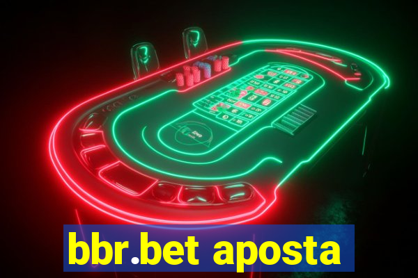 bbr.bet aposta